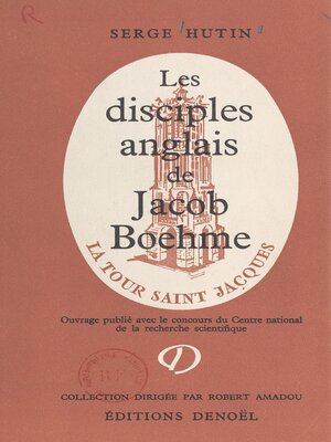 cover image of Les disciples anglais de Jacob Boehme aux XVIIe et XVIIIe siècles